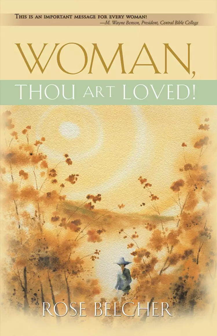 Woman Thou Art Loved