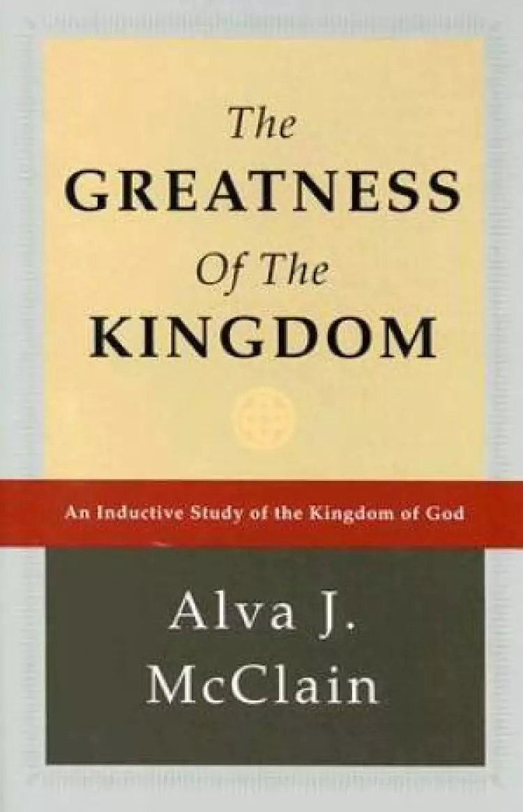 Greatness Of The Kingdom