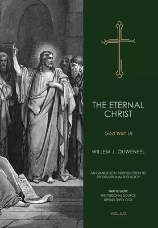 The Eternal Christ: God With Us
