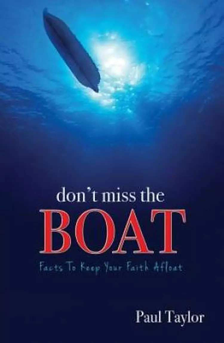 Don't Miss The Boat