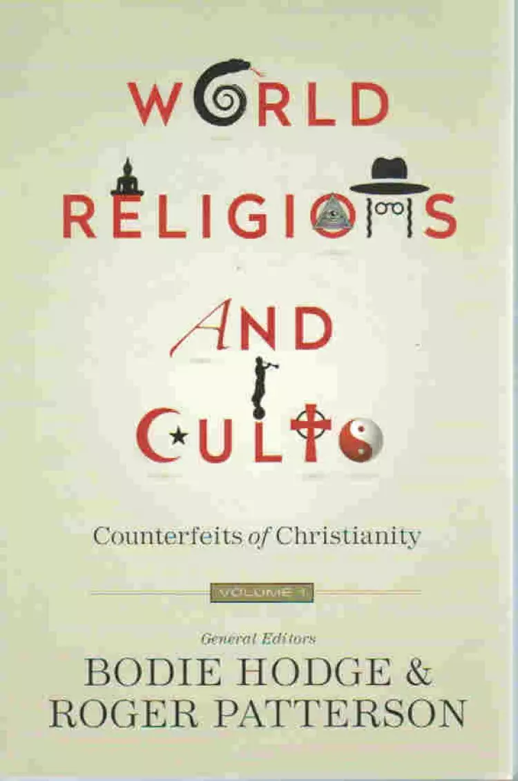 World Religions And Cults Volume 1