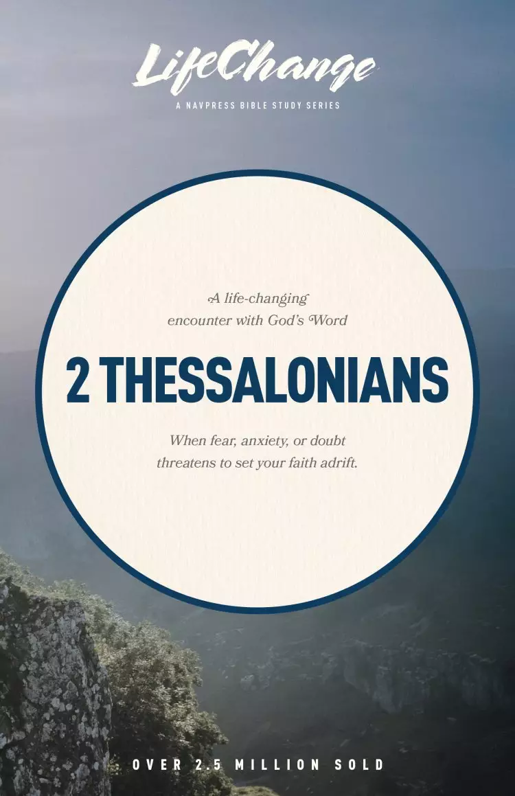 LifeChange 2 Thessalonians :