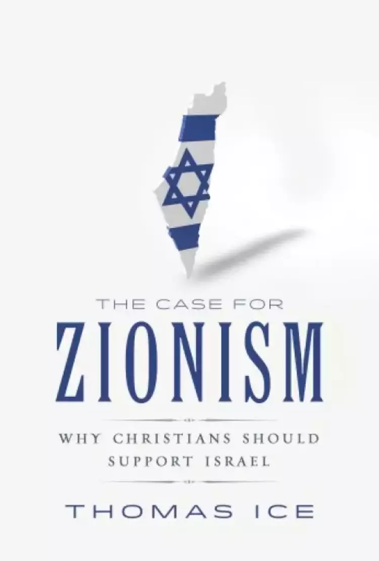 The Case For Zionism
