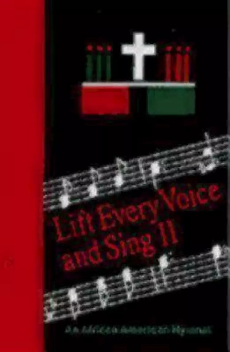 Lift Every Voice and Sing II Accompaniment Edition: An African-American Hymnal