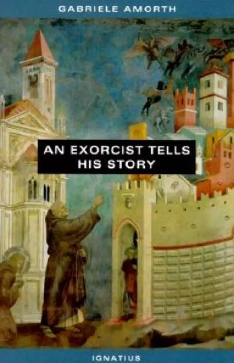An Exorcist Tells His Story
