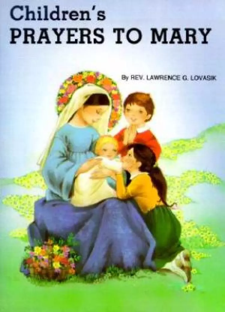 Childrens Prayers To Mary