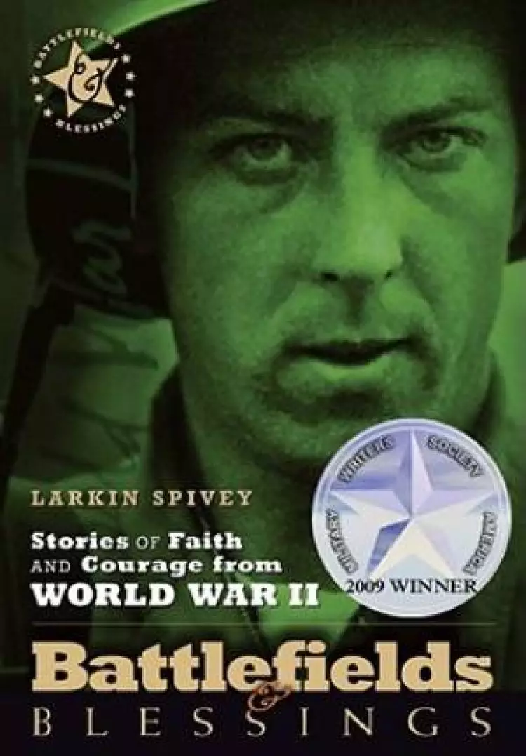 Stories Of Faith And Courage From World War 2