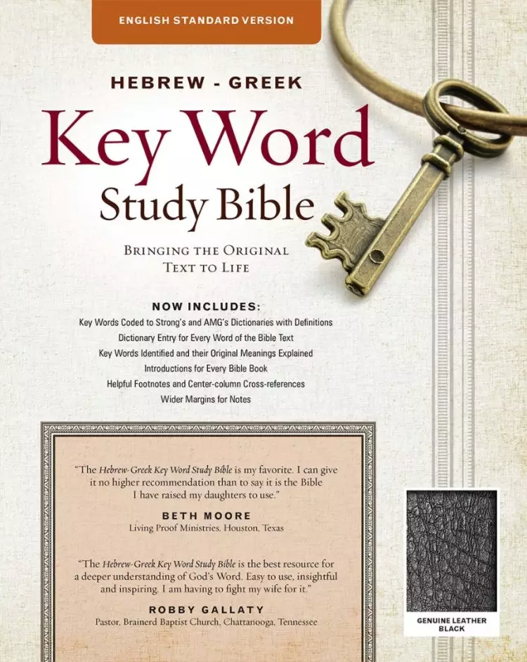 The ESV Hebrew-Greek Key Word Study Bible