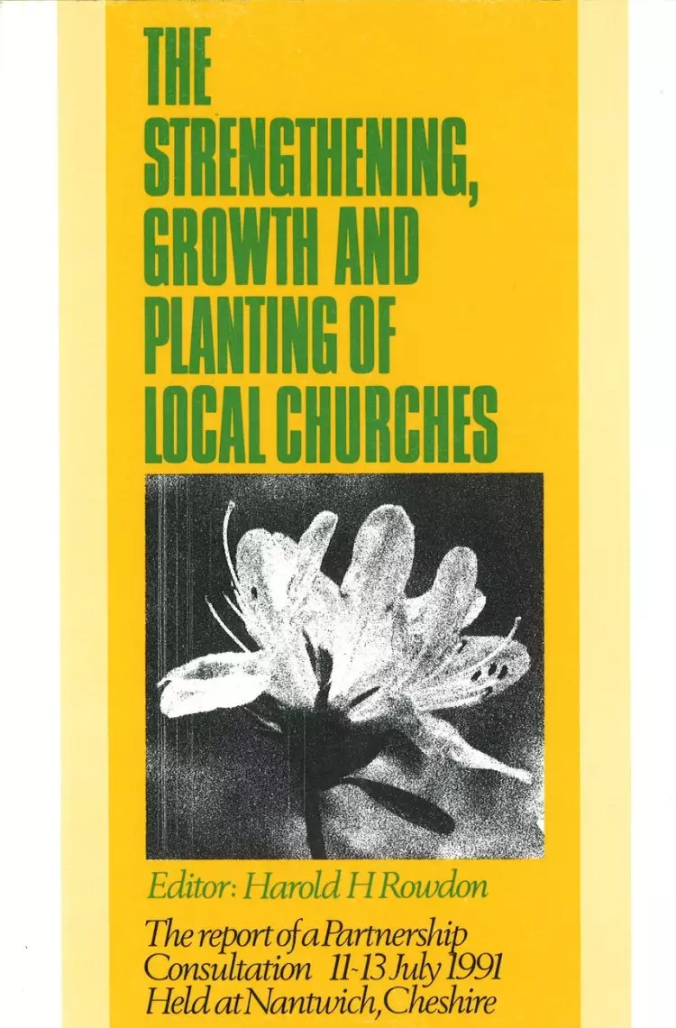 Strengthening, Growth and Planting of Local Churches