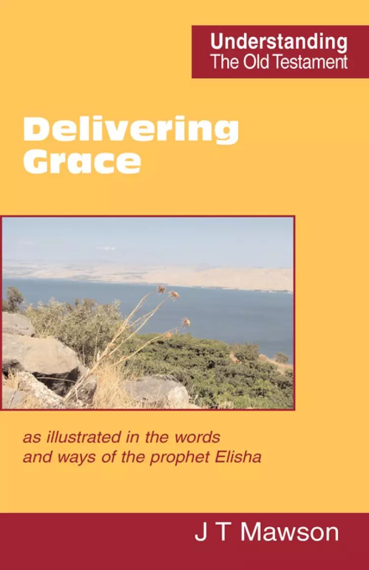 Delivering Grace