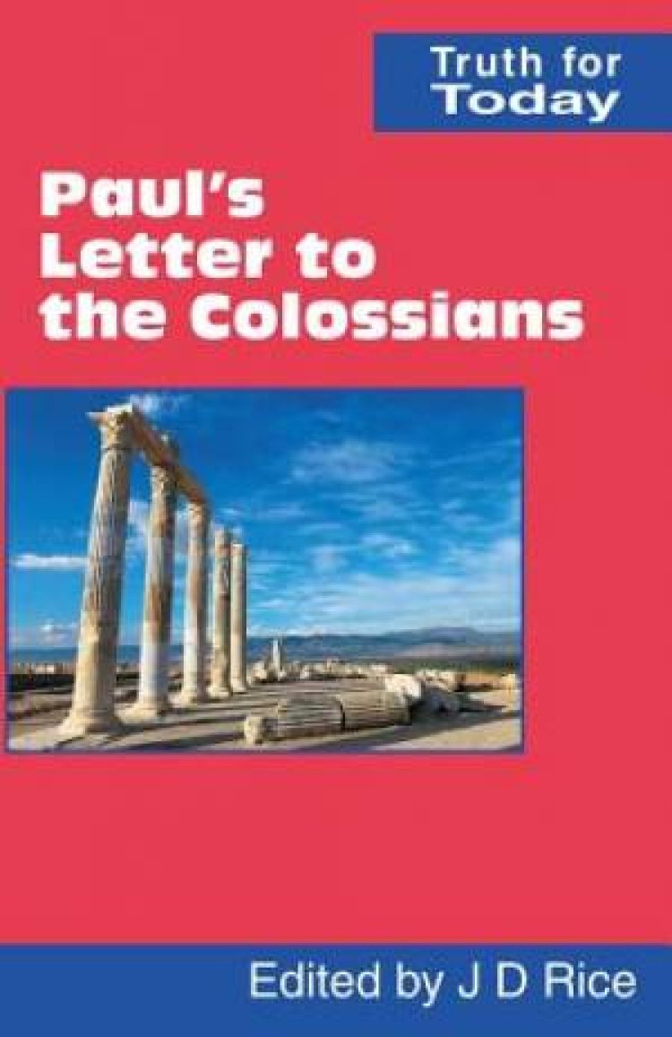 Paul's Letter to the Colossians | Free Delivery when you spend £10 at ...
