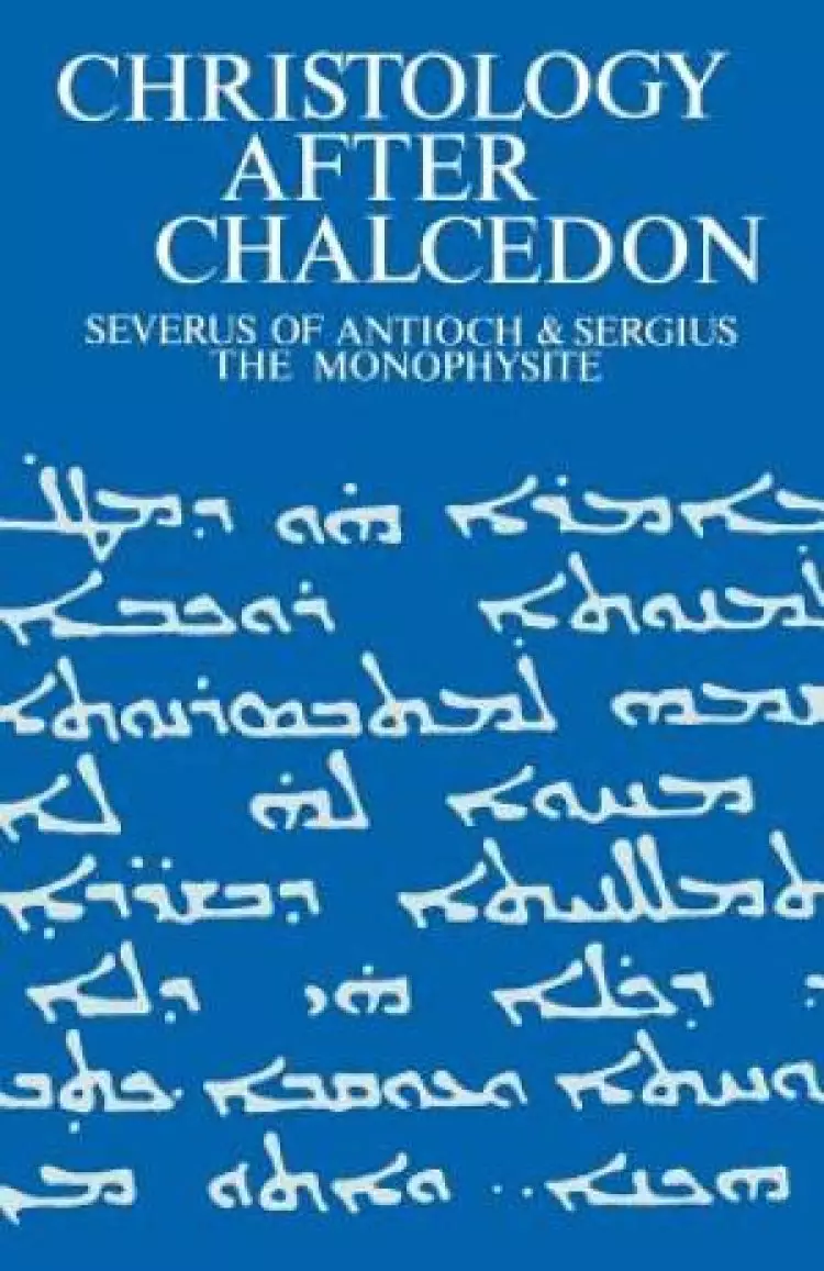 Christology after Chalcedon