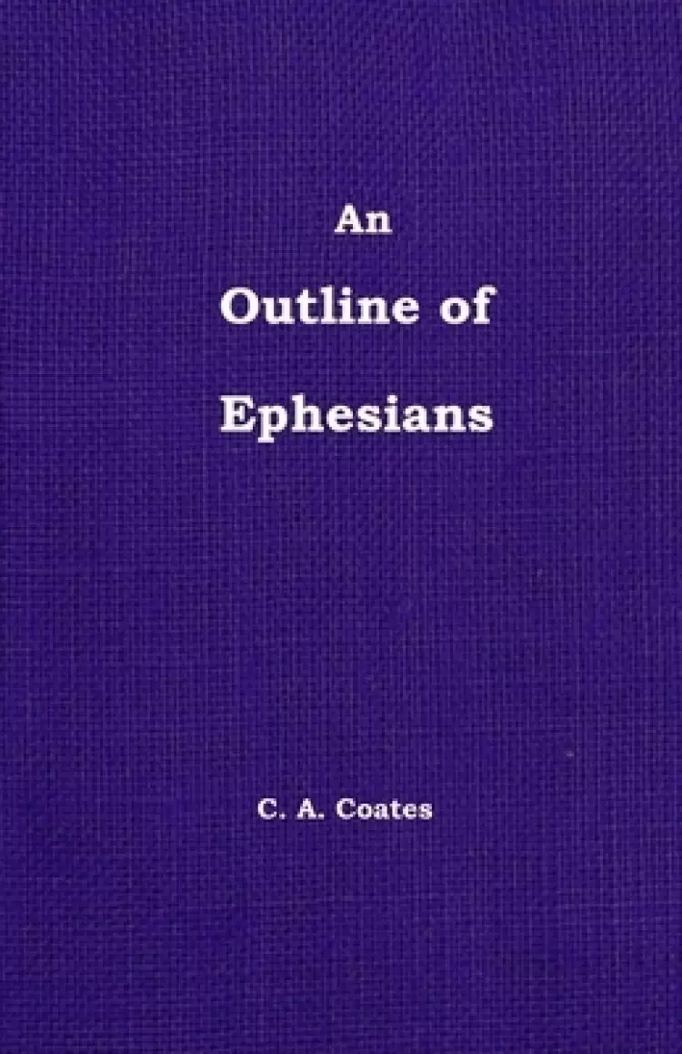Outline Of Ephesians