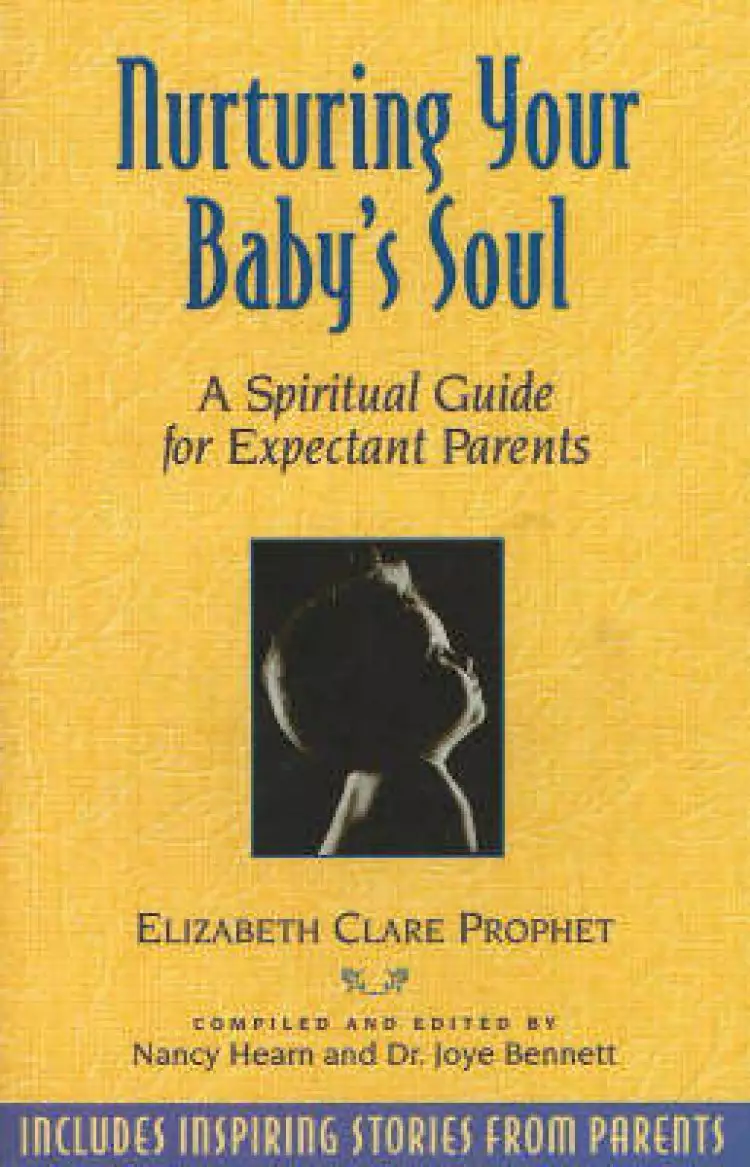 Nurturing Your Baby's Soul