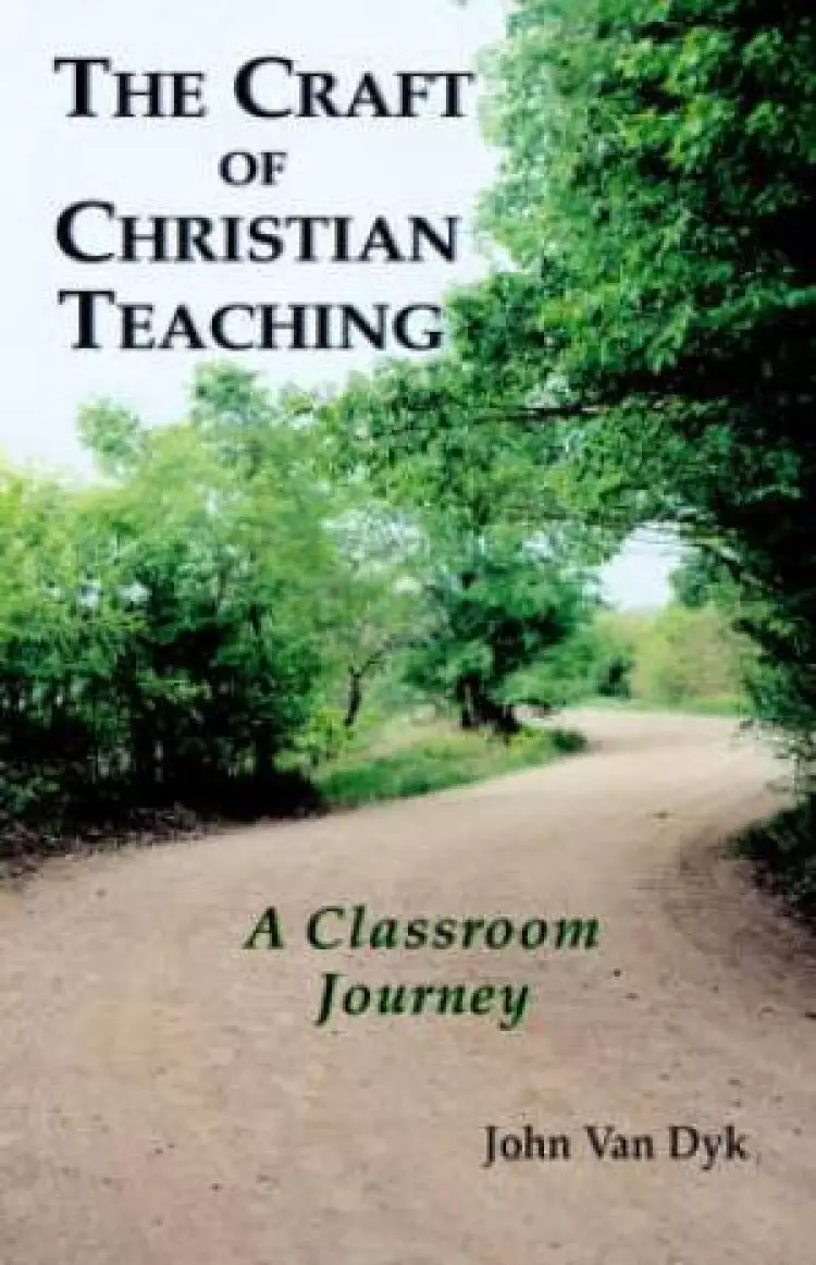 The Craft of Christian Teaching