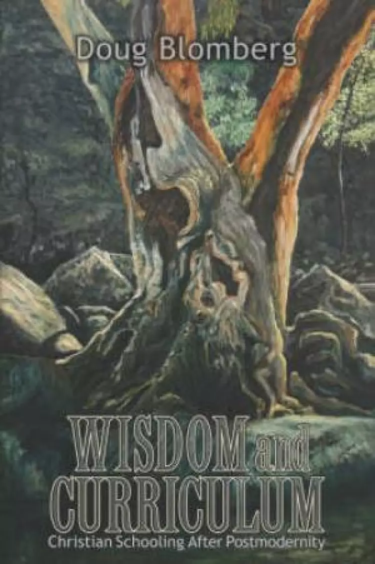 Wisdom and Curriculum