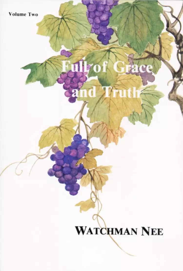 Full of Grace& Truth