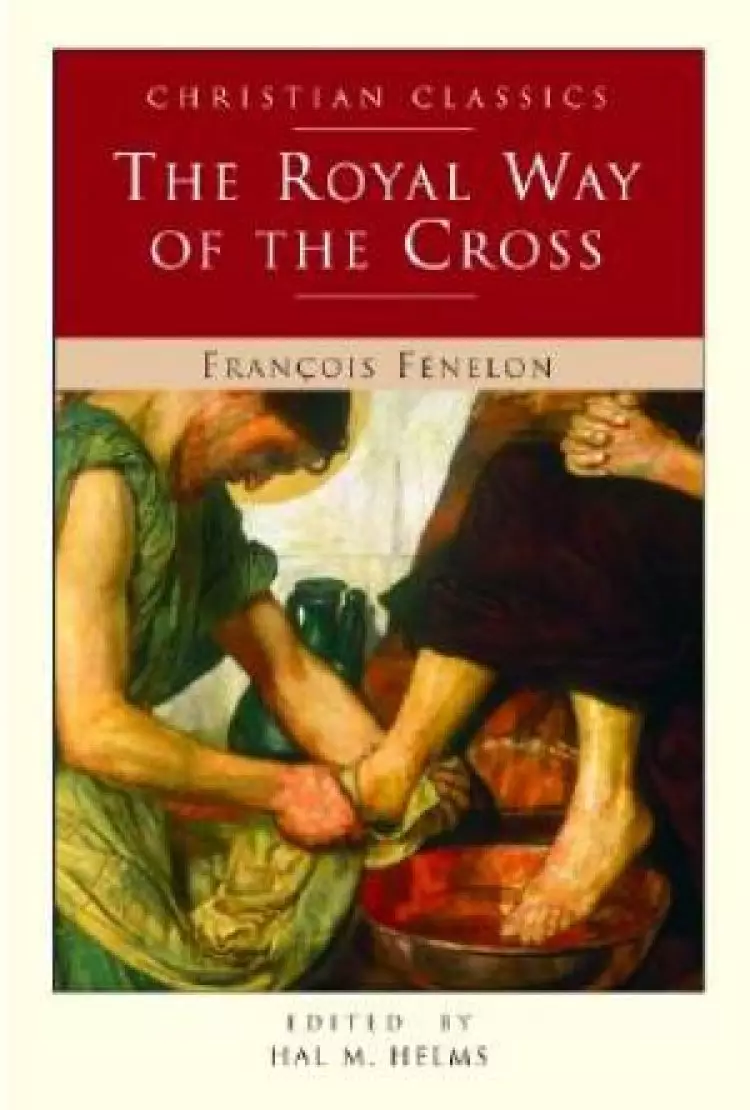 The Royal Way of the Cross