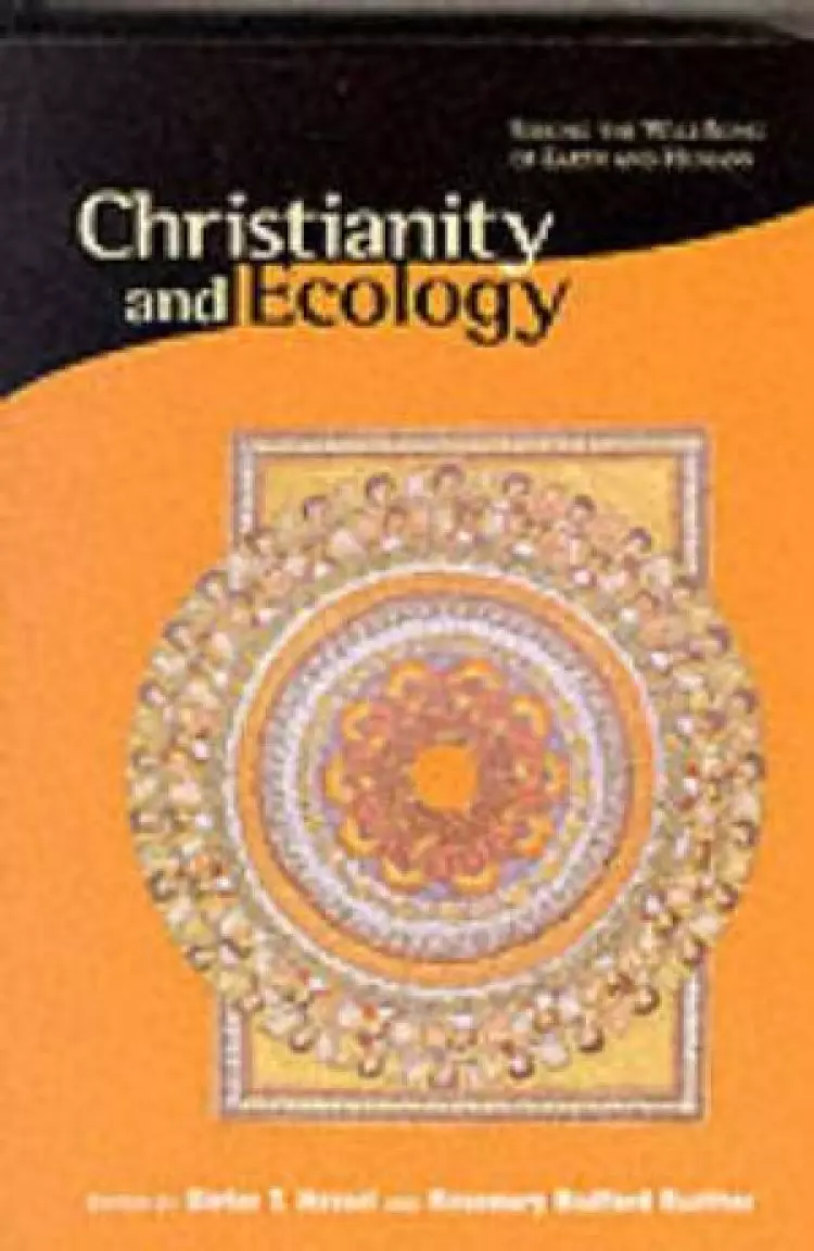 Christianity And Ecology
