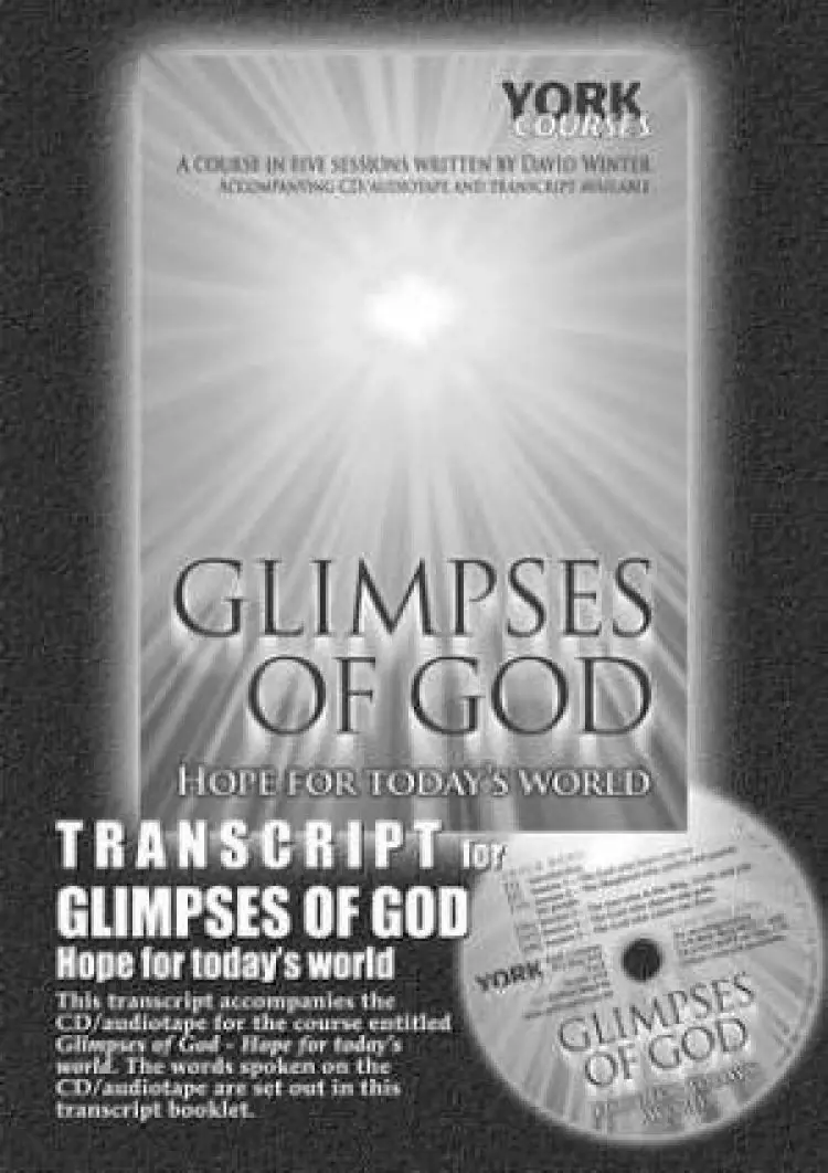 Glimpses of God Transcript