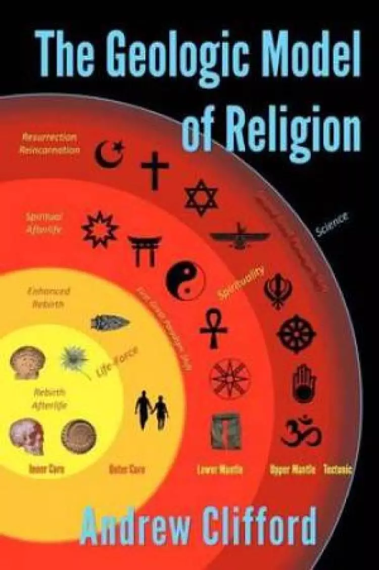 The Geologic Model of Religion