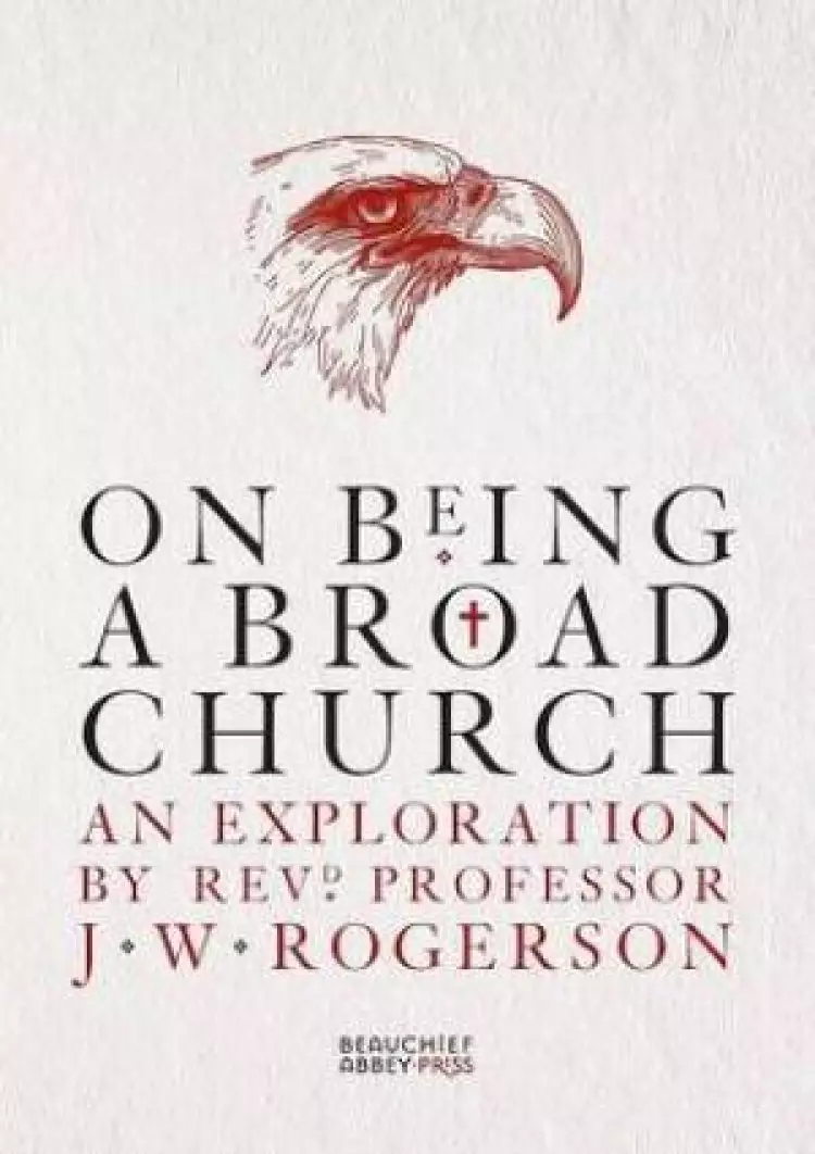 On Being a Broad Church