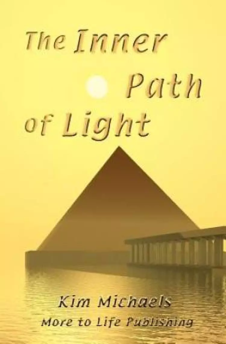 The Inner Path of Light
