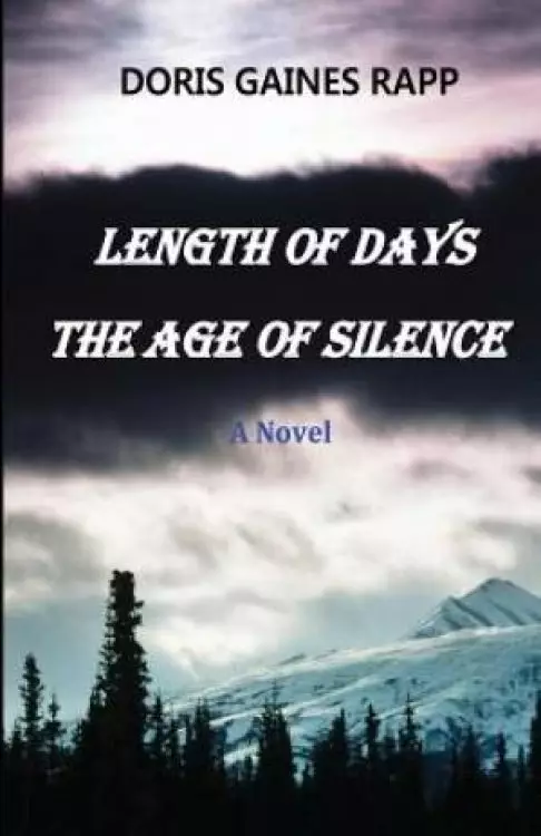 Length of Days - The Age of Silence