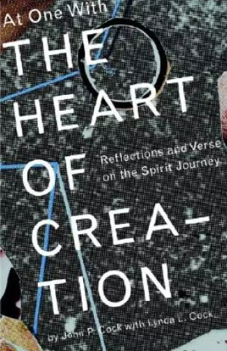 At One With The Heart Of Creation