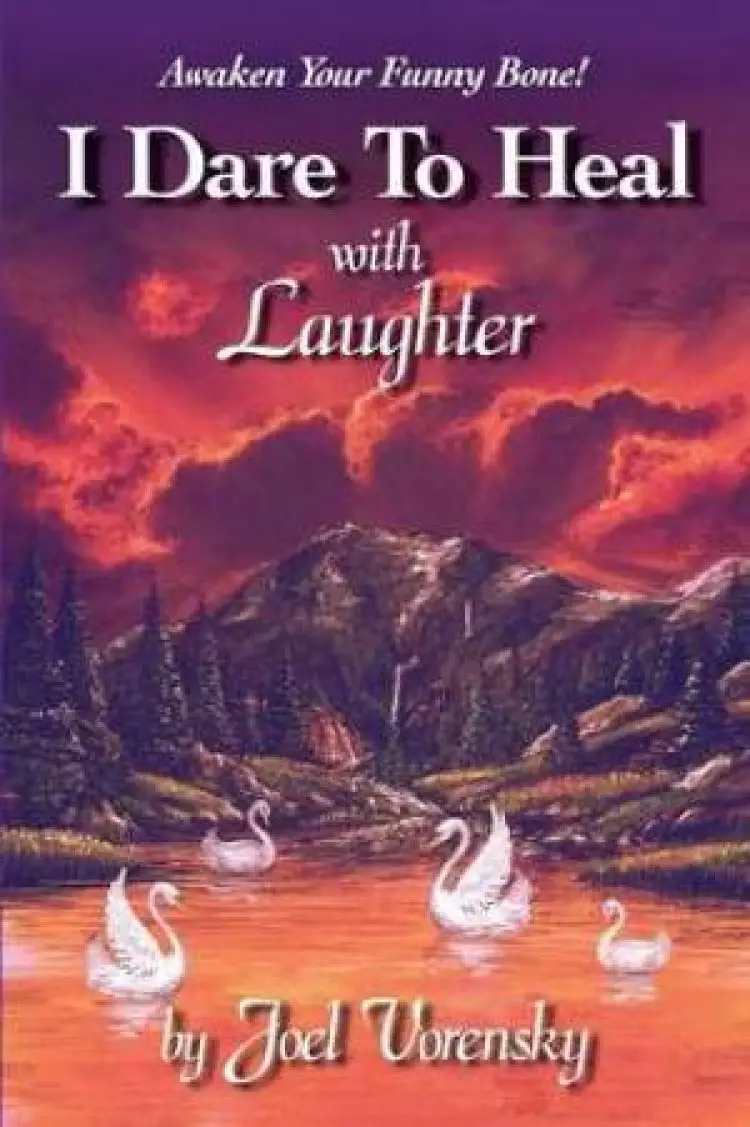 I Dare to Heal with Laughter