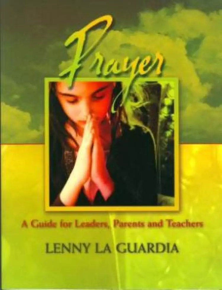 Children's Equipping Centre: Prayer Leader's Manual Paperback