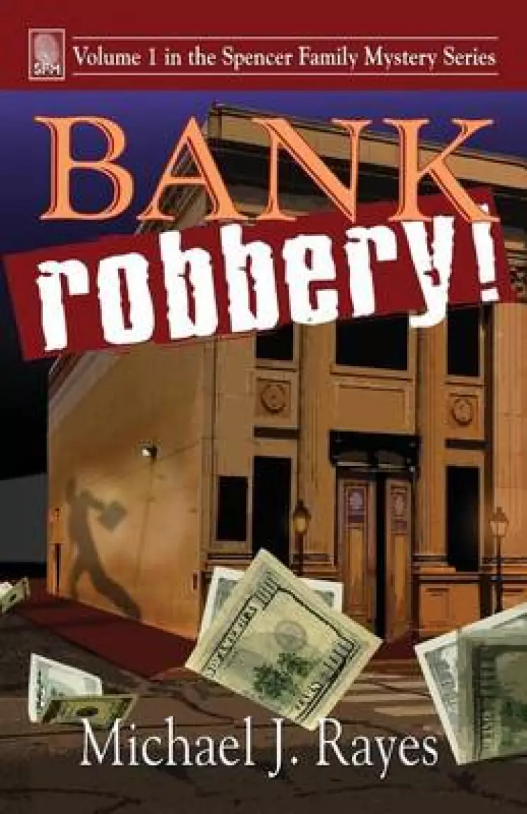 Bank Robbery!