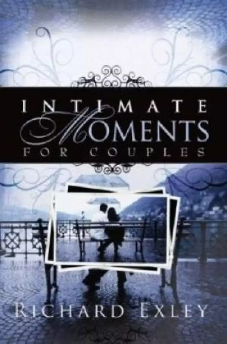 Intimate Moments For Couples