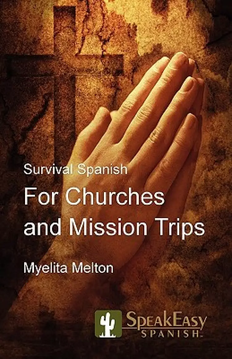 Survival Spanish for Churches and Mission Trips