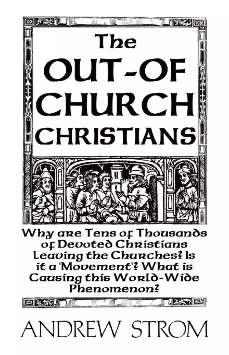 The Out-of-Church Christians