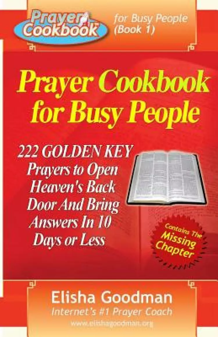 Prayer Cookbook for Busy People (Book 1): 222 Golden Key Prayers