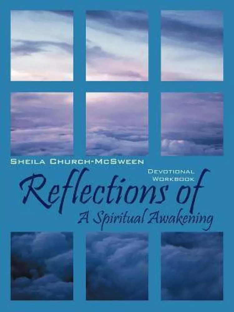 Reflections of a Spiritual Awakening