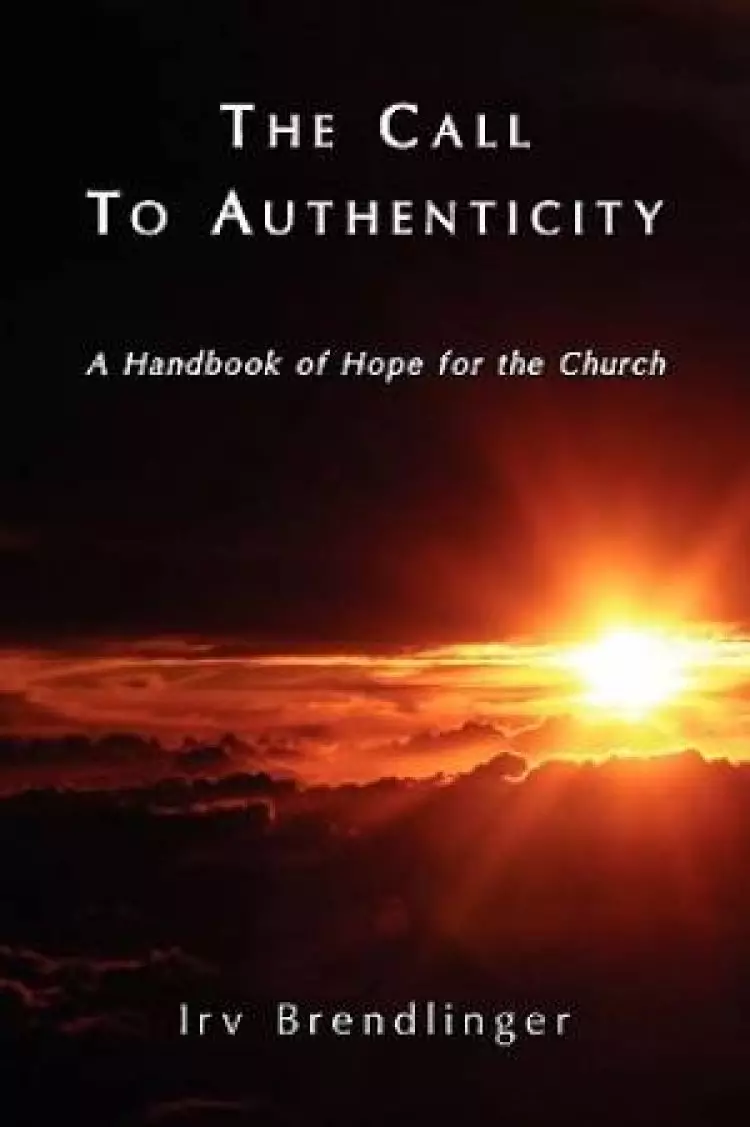The Call to Authenticity