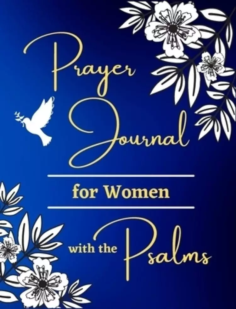 Prayer Journal for Women with the Psalms