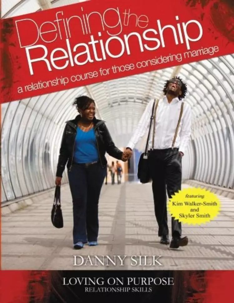 Defining The Relationship Workbook Paperback