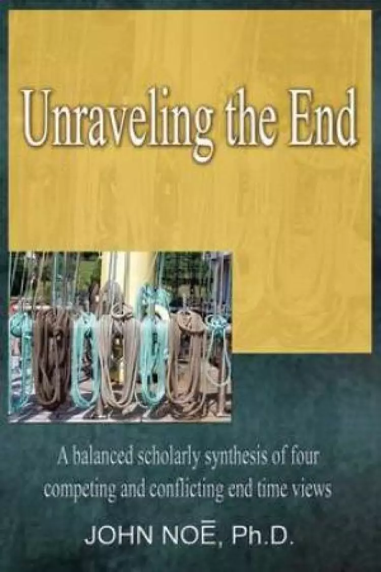 Unraveling the End