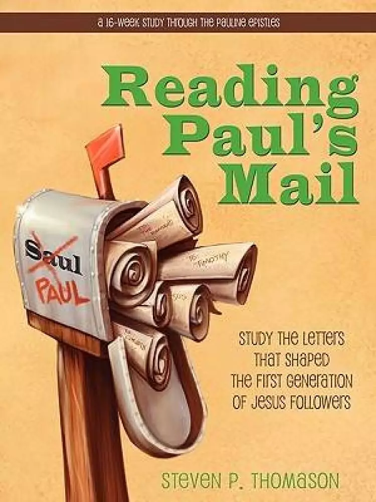 Reading Paul's Mail