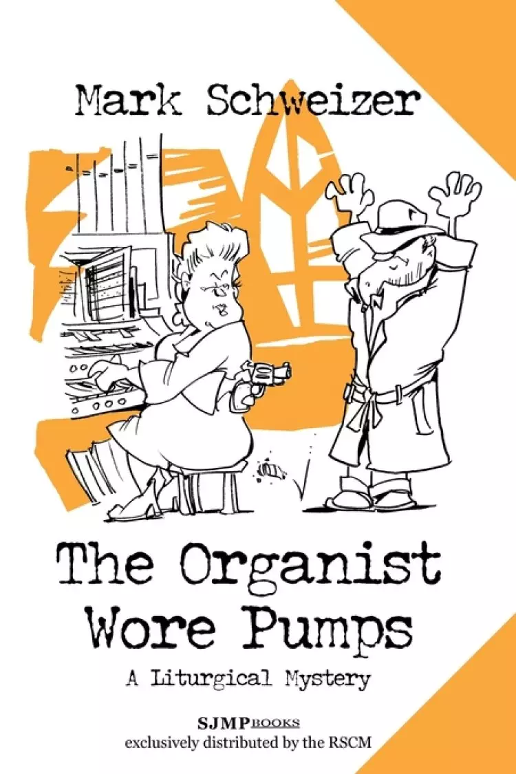 Organist Wore Pumps