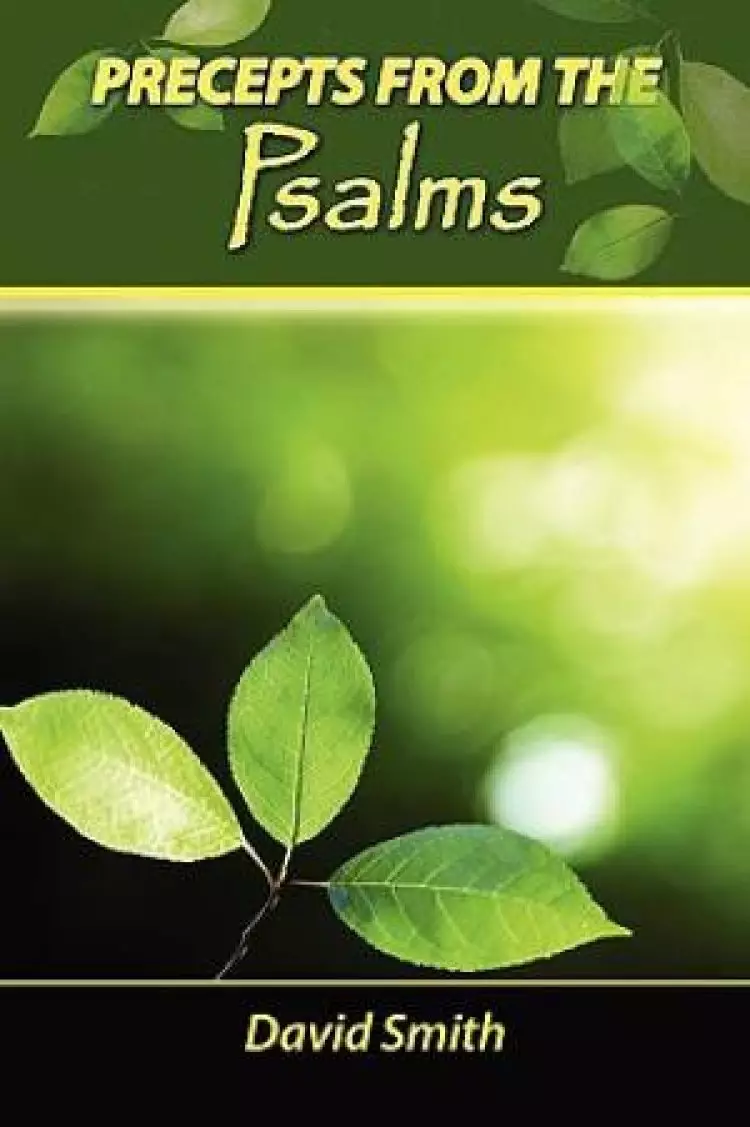 Precepts from the Psalms