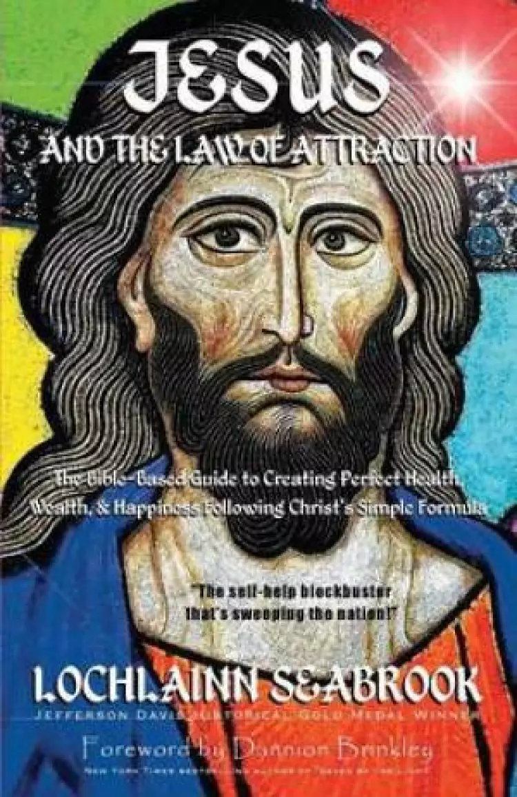 Jesus and the Law of Attraction