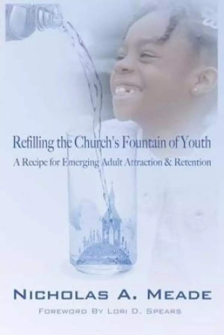 Refilling the Church's Fountain of Youth