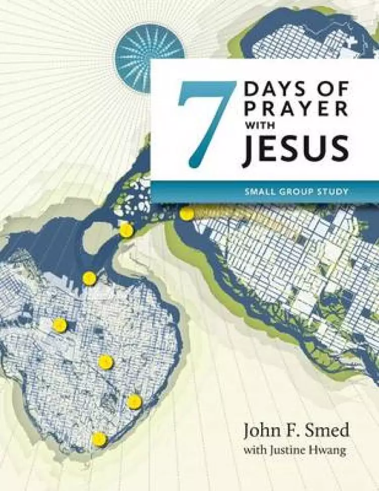 Seven Days of Prayer with Jesus