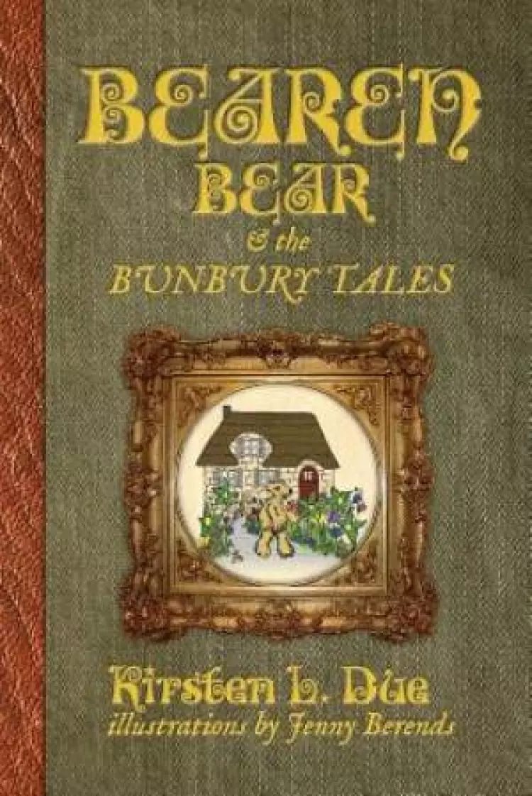 Bearen Bear and the Bunbury Tales