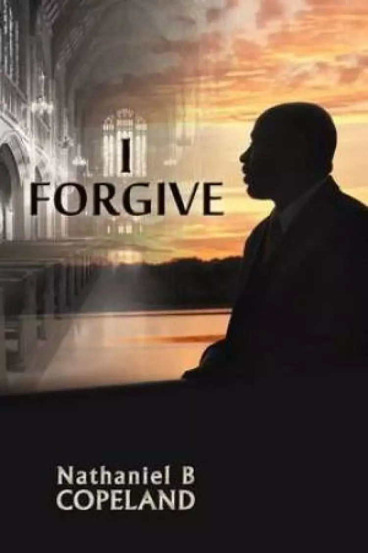 I Forgive