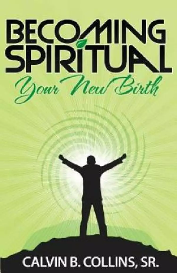 Becoming Spiritual